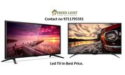 4k Led TV in wholesaler price rate Delhi: Green Light